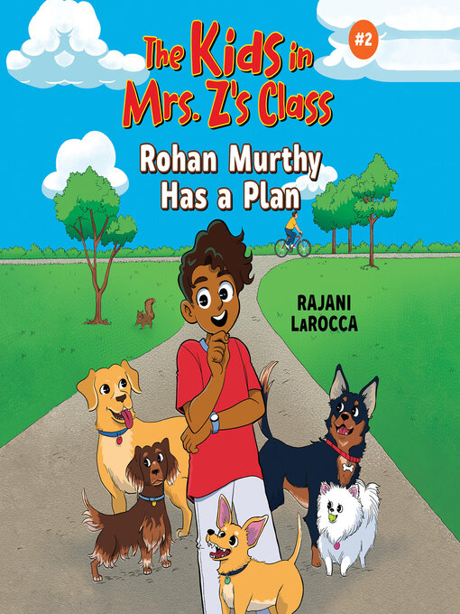 Title details for Rohan Murthy Has a Plan by Rajani LaRocca - Available